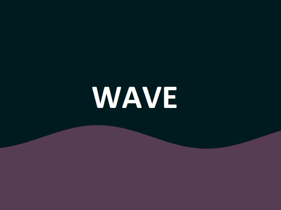 Wave